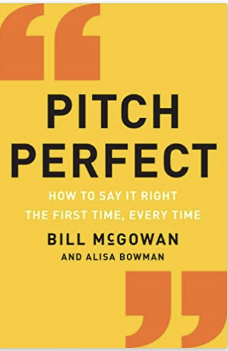 Pitch Perfect by Bill McGowan